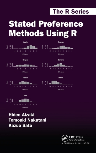 Stated Preference Methods Using R, Hardback Book