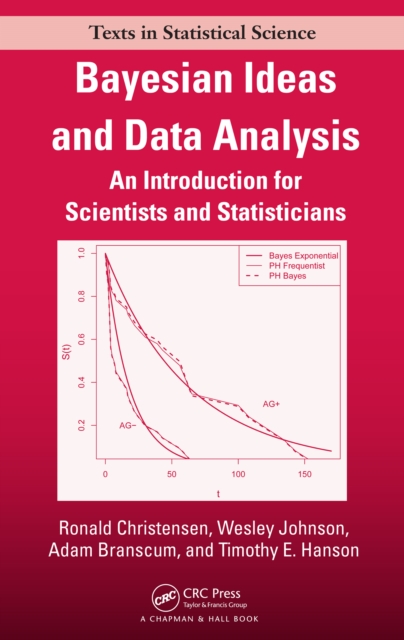 Bayesian Ideas and Data Analysis : An Introduction for Scientists and Statisticians, PDF eBook