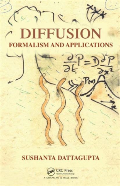Diffusion : Formalism and Applications, Hardback Book