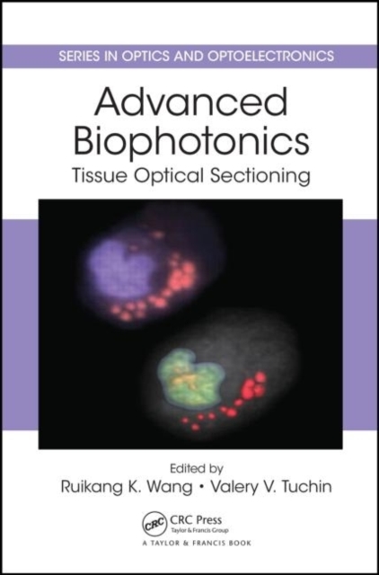 Advanced Biophotonics : Tissue Optical Sectioning, PDF eBook