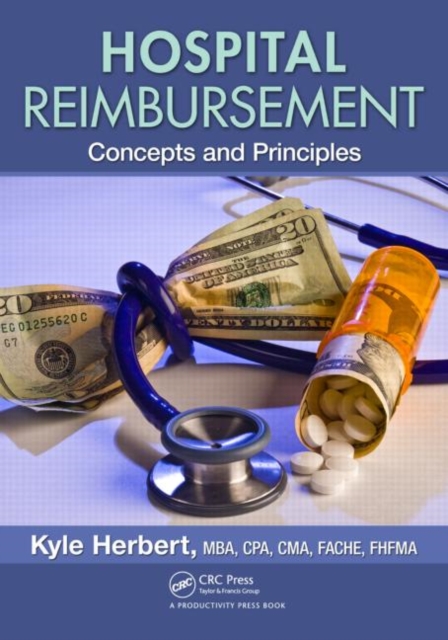 Hospital Reimbursement : Concepts and Principles, Hardback Book