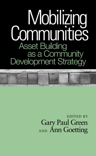 Mobilizing Communities : Asset Building as a Community Development Strategy, PDF eBook