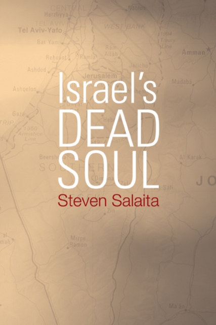 Israel's Dead Soul, Hardback Book