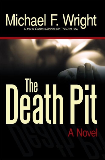 The Death Pit : A Novel, EPUB eBook