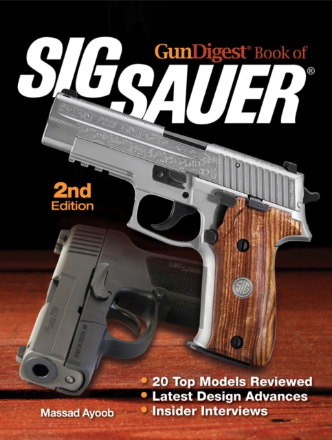 Gun Digest Book of SIG-Sauer, EPUB eBook