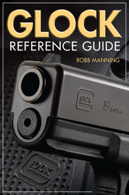 Glock Reference Guide, Paperback Book
