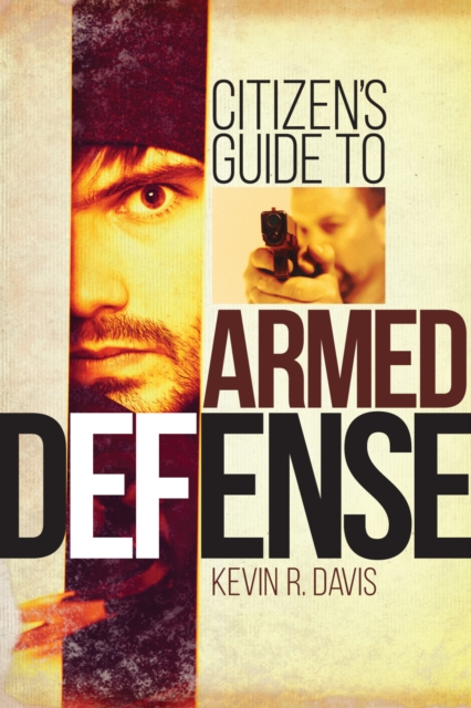 Citizen's Guide to Armed Defense, PDF eBook