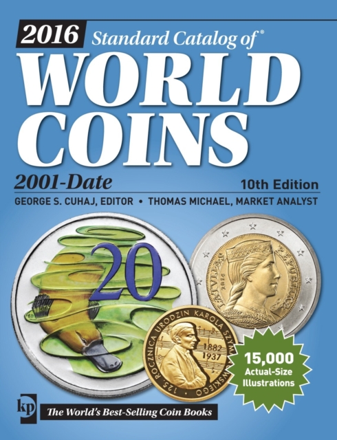2016 Standard Catalog of World Coins 2001-Date, Paperback / softback Book