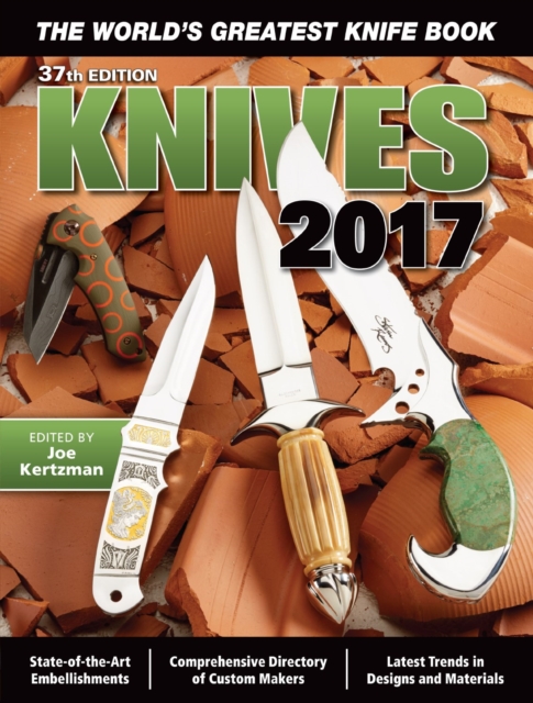 Knives 2017 : The World's Greatest Knife Book, Paperback Book