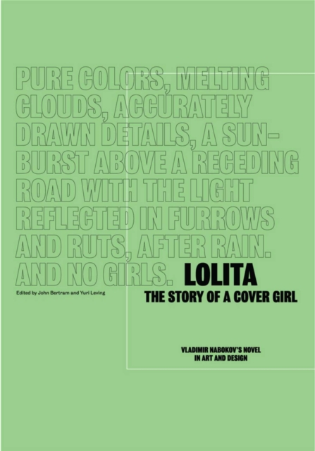 Lolita - The Story of a Cover Girl : Vladimir Nabokov's Novel in Art and Design, EPUB eBook