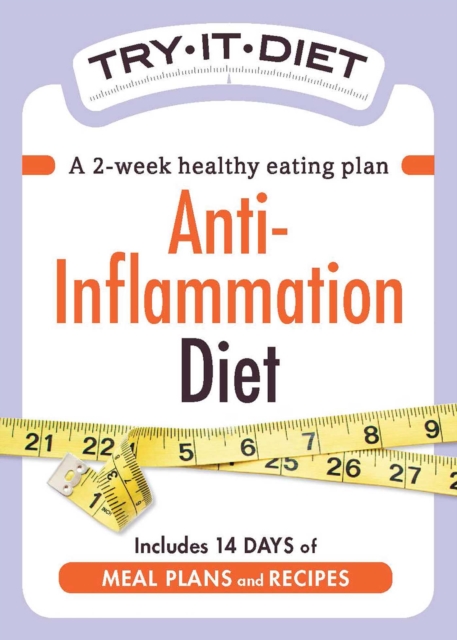 Try-It Diet - Anti-Inflammation Diet : A two-week healthy eating plan, EPUB eBook