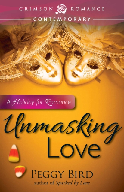 Unmasking Love : A Holiday for Romance, EPUB eBook