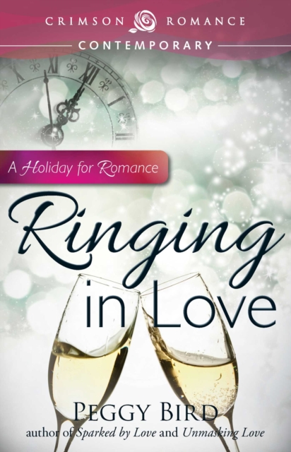 Ringing in Love : A Holiday for Romance, EPUB eBook