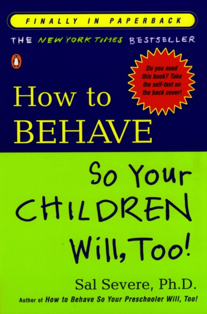 How to Behave So Your Children Will, Too!, EPUB eBook
