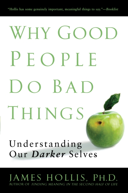 Why Good People Do Bad Things, EPUB eBook