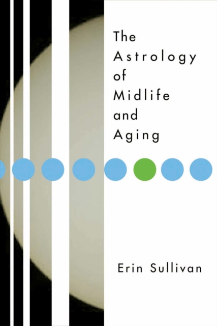 Astrology of Midlife and Aging, EPUB eBook