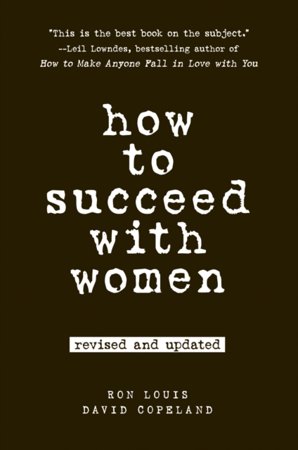 How to Succeed with Women, Revised and Updated, EPUB eBook
