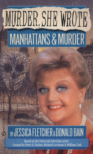 Murder, She Wrote: Manhattans & Murder, EPUB eBook