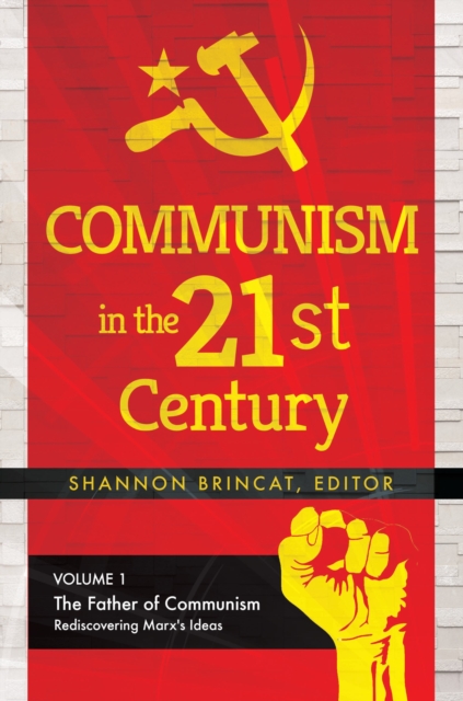 Communism in the 21st Century : [3 volumes], Multiple-component retail product Book