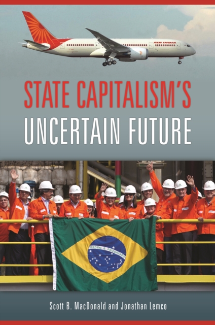 State Capitalism's Uncertain Future, EPUB eBook