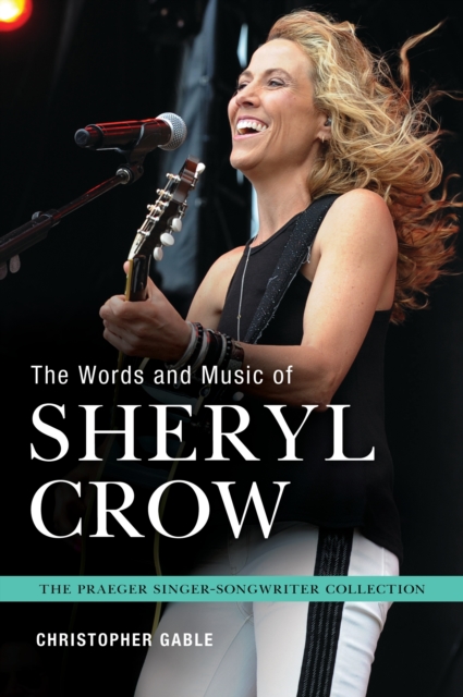 The Words and Music of Sheryl Crow, EPUB eBook