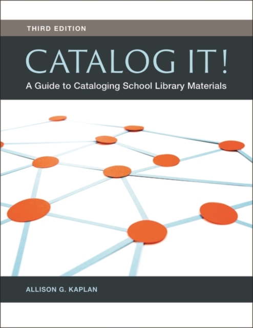Catalog It! : A Guide to Cataloging School Library Materials, Paperback / softback Book
