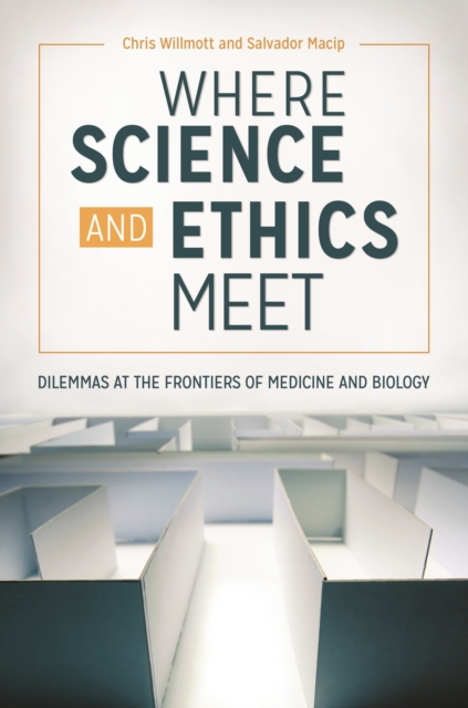Where Science and Ethics Meet : Dilemmas at the Frontiers of Medicine and Biology, EPUB eBook