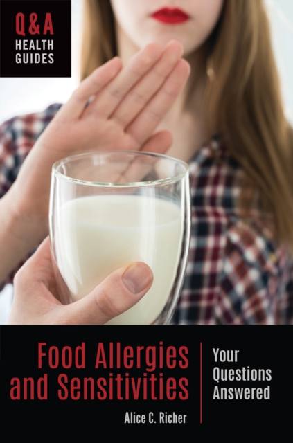 Food Allergies and Sensitivities : Your Questions Answered, Hardback Book