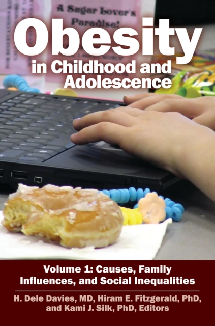 Obesity in Childhood and Adolescence : [2 volumes], Multiple-component retail product Book
