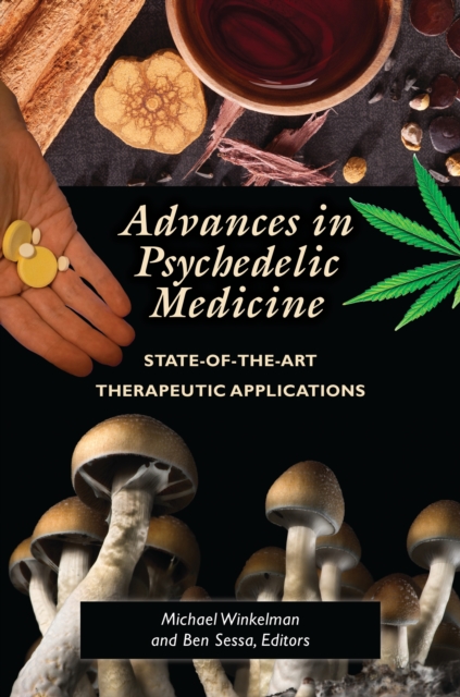 Advances in Psychedelic Medicine : State-of-the-Art Therapeutic Applications, EPUB eBook