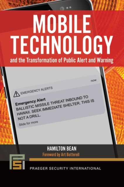 Mobile Technology and the Transformation of Public Alert and Warning, Hardback Book