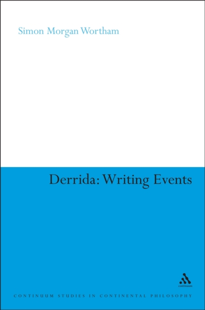 Derrida : Writing Events, PDF eBook