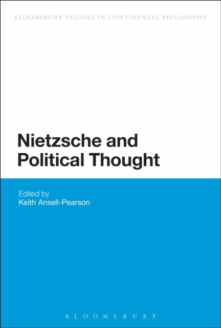Nietzsche and Political Thought, PDF eBook