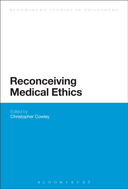 Reconceiving Medical Ethics, EPUB eBook