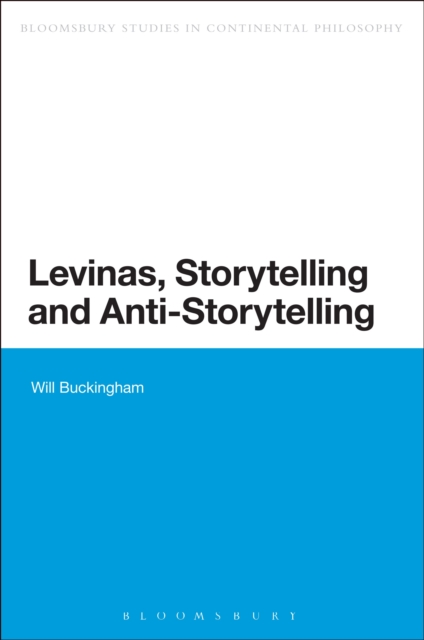 Levinas, Storytelling and Anti-Storytelling, PDF eBook