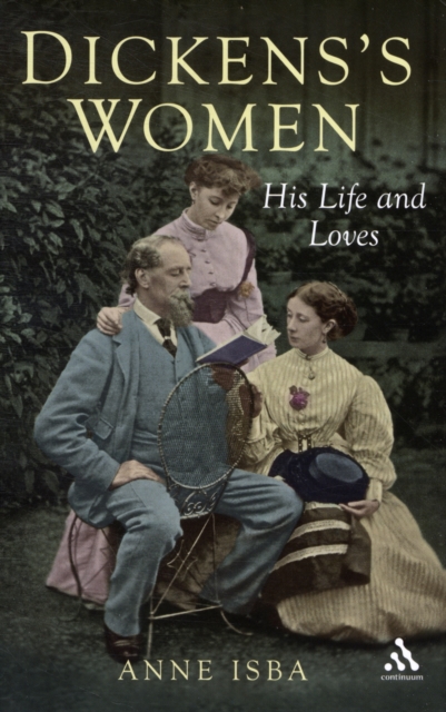 Dickens's Women : His Great Expectations, Hardback Book