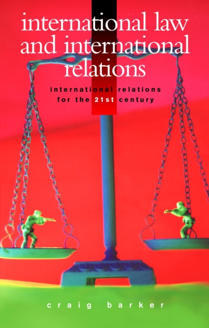 International Law and International Relations, PDF eBook