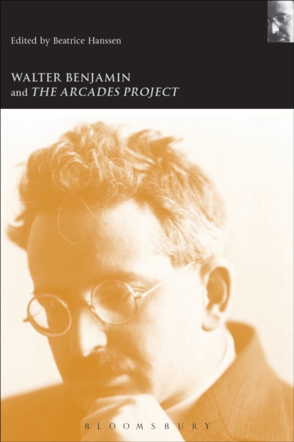 Walter Benjamin and the Arcades Project, EPUB eBook