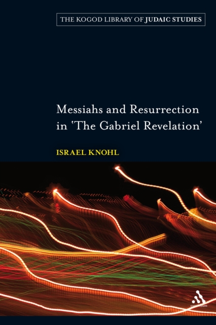 Messiahs and Resurrection in 'The Gabriel Revelation', EPUB eBook