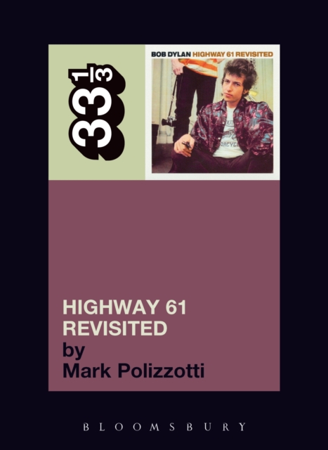 Bob Dylan's Highway 61 Revisited, EPUB eBook