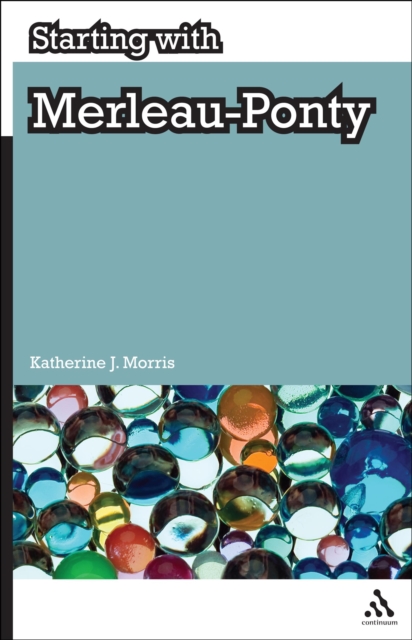 Starting with Merleau-Ponty, EPUB eBook
