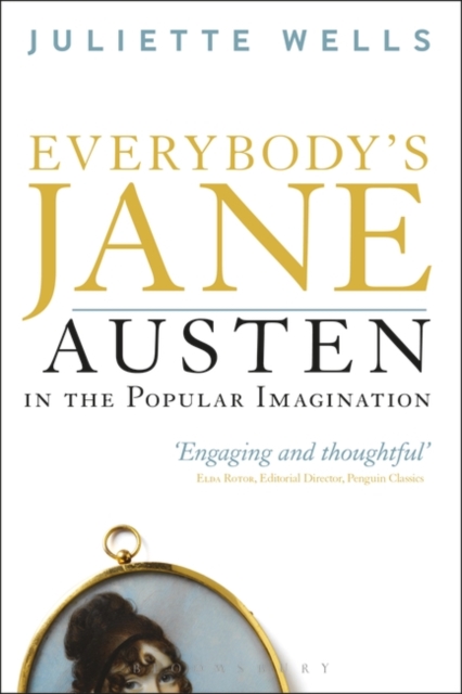 Everybody's Jane : Austen in the Popular Imagination, PDF eBook