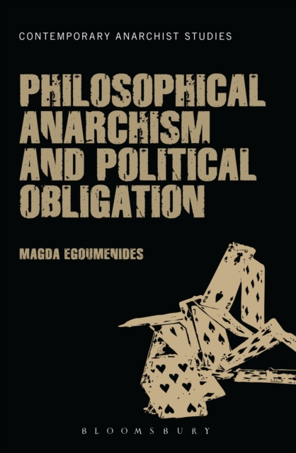 Philosophical Anarchism and Political Obligation, EPUB eBook