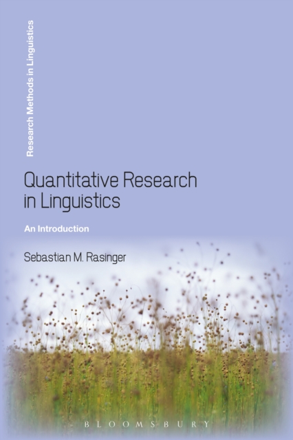 Quantitative Research in Linguistics : An Introduction, PDF eBook