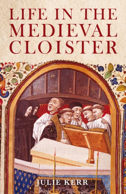 Life in the Medieval Cloister, EPUB eBook