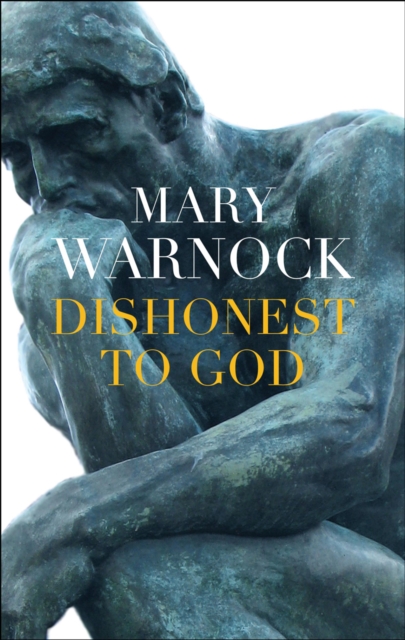 Dishonest to God : On Keeping Religion Out of Politics, Hardback Book
