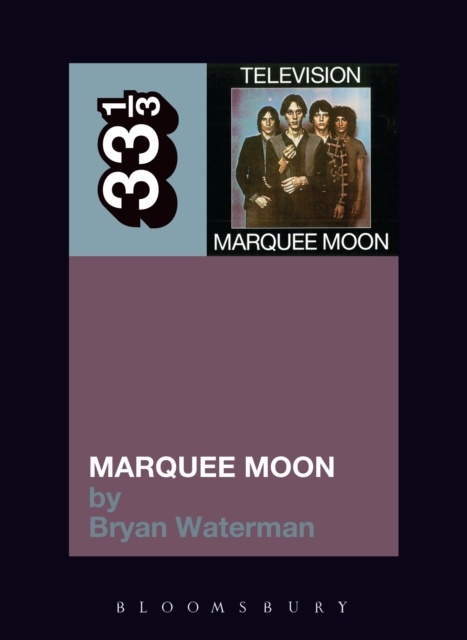 Television's Marquee Moon, EPUB eBook