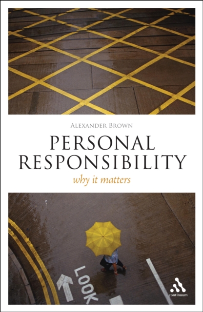Personal Responsibility : Why it Matters, PDF eBook