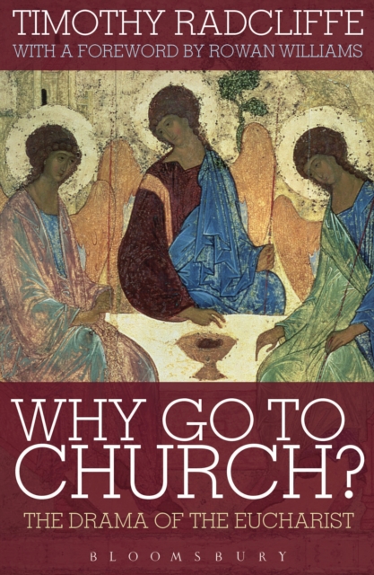 Why Go to Church? : The Drama of the Eucharist, EPUB eBook