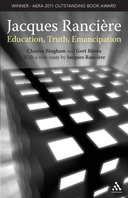 Jacques Ranciere: Education, Truth, Emancipation, Paperback / softback Book